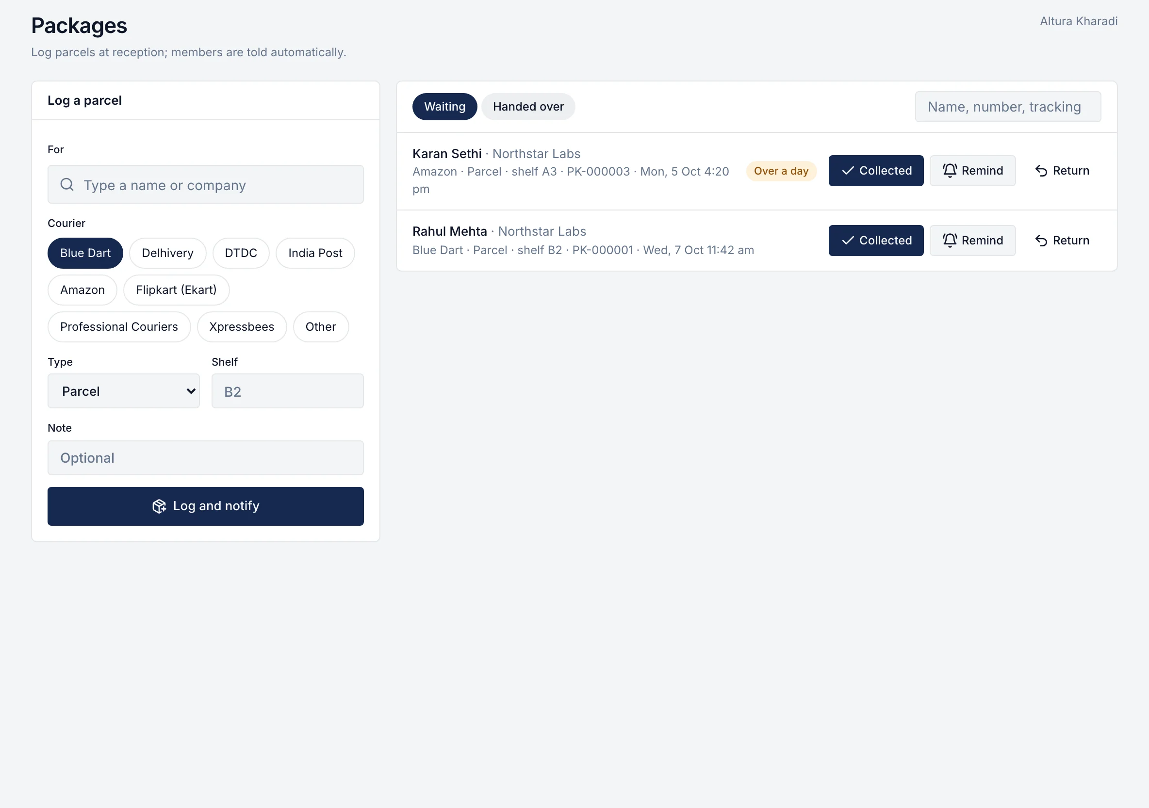 Packages desk: log a parcel and hand over waiting parcels